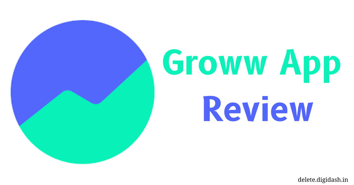 Groww App Review