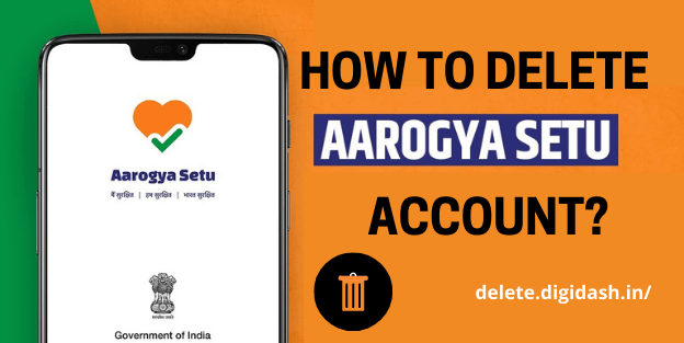 How to Delete Aarogya Setu Account?