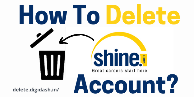 How To Delete Shine Account?