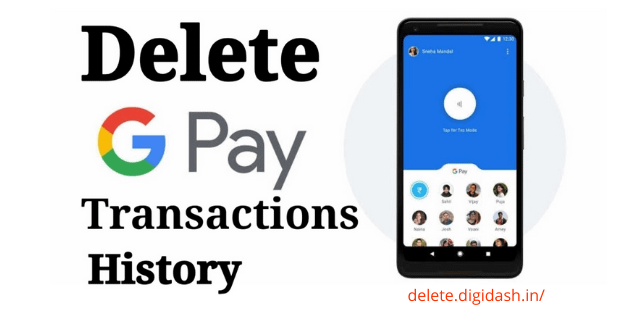 How To Delete Gpay Transaction History?