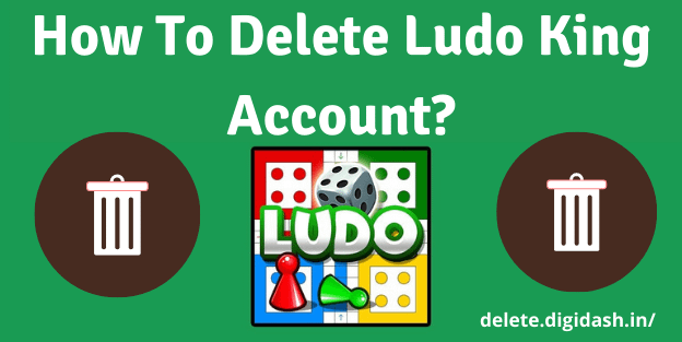 How To Delete Ludo King Account?