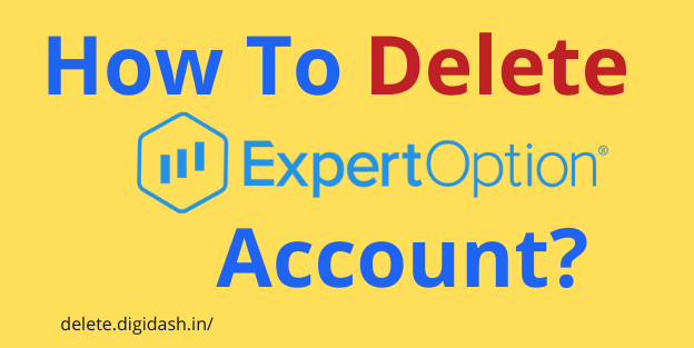 How To Delete Expertoption Account?