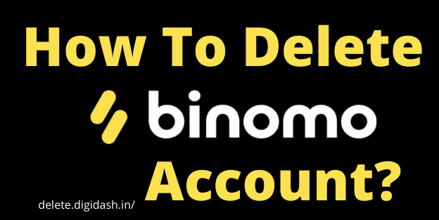 How to Delete Binomo Account