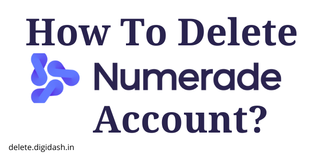 How To Delete Numerade Account?